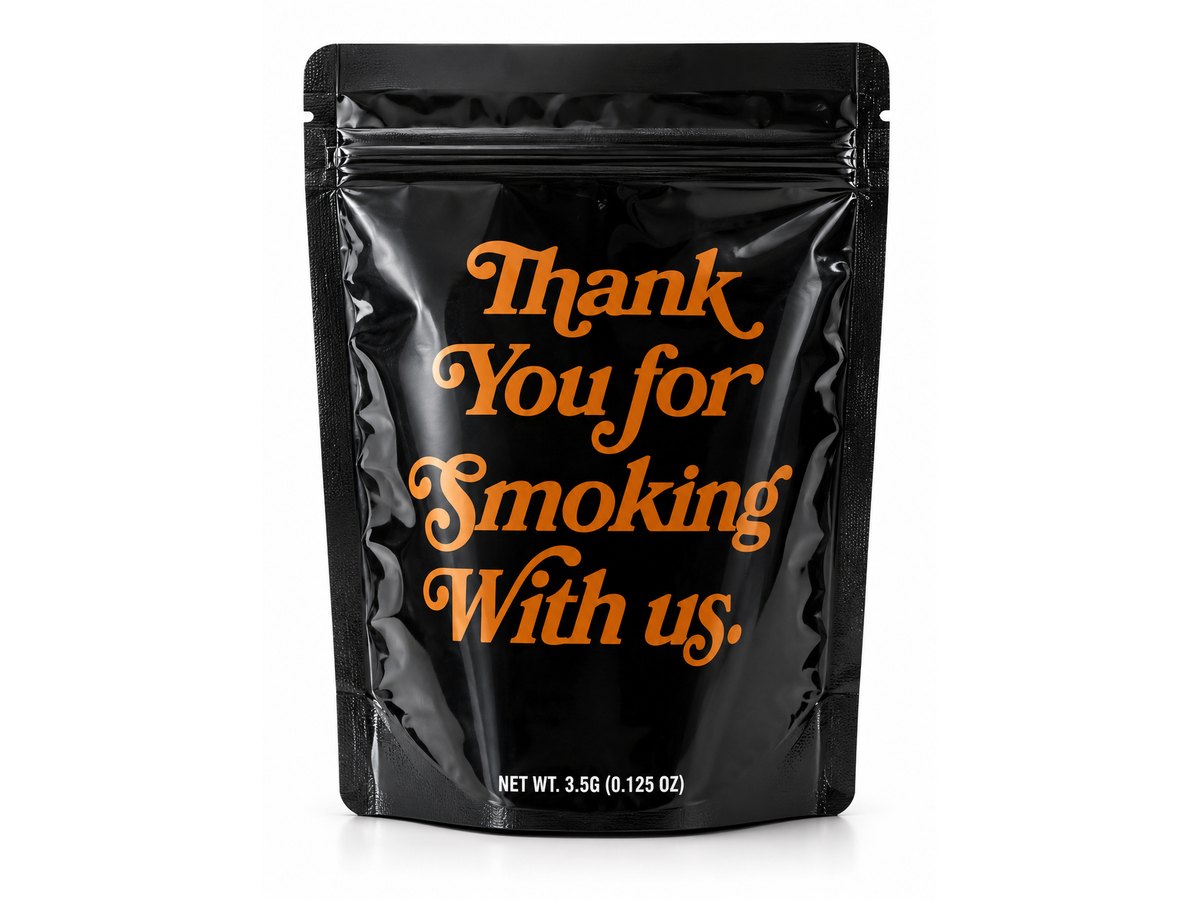 3.5g Mylar Bags — Thank You For Smoking — 100 bags of one design